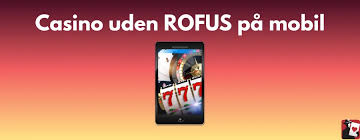 Bedste Casino Sider Uden Rofus – Find Din Favorit Spiloplevelse